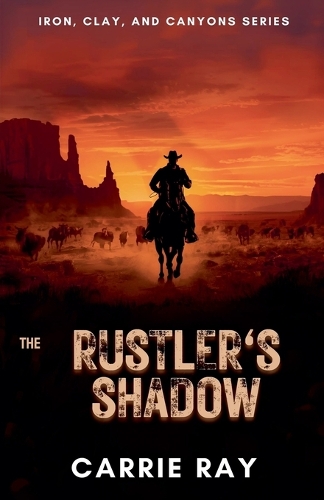 The Rustler's Shadow