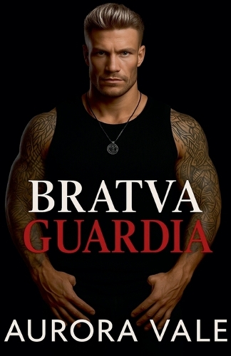 Bratva Guardia