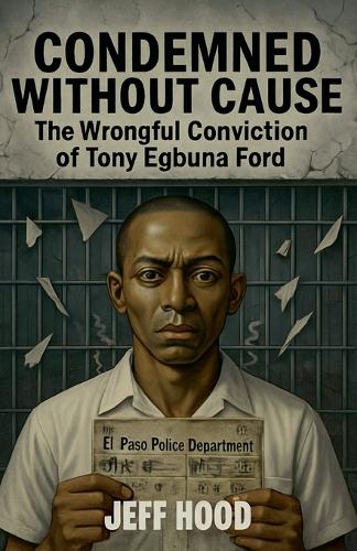 Condemned Without Cause