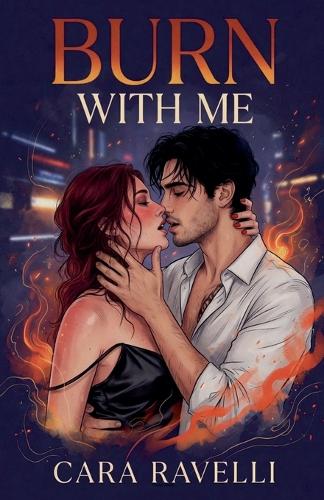 Burn with Me