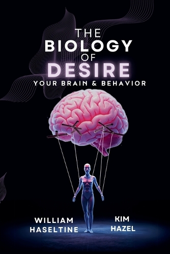 The Biology of Desire