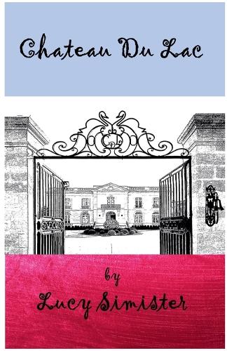 Chateau Du Lac