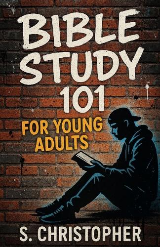 Bible Study 101 for Young Adults