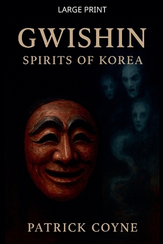 Gwishin Spirits Of Korea