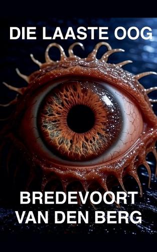 Die Laaste Oog