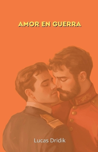 Amor en guerra