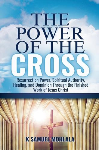 The Power of the Cross