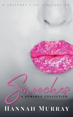 Smooches
