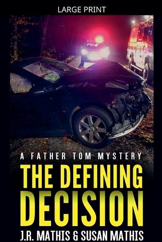 The Defining Decision