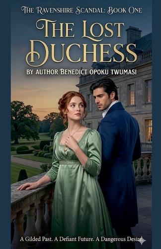 The Lost Duchess(The Ravenshire Scandal)