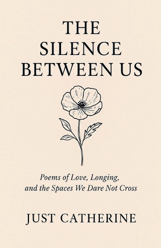 The Silence Between Us