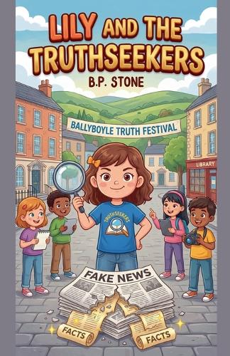 Lily and The Truth Seekers
