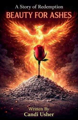 Beauty for Ashes
