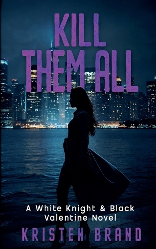 Kill Them All
