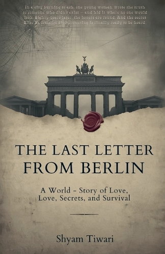The Last Letter from Berlin