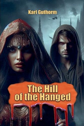 The Hill of the Hanged