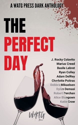 The Perfect Day