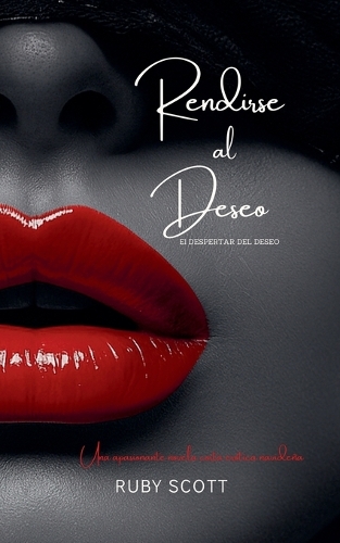 Rendirse al Deseo