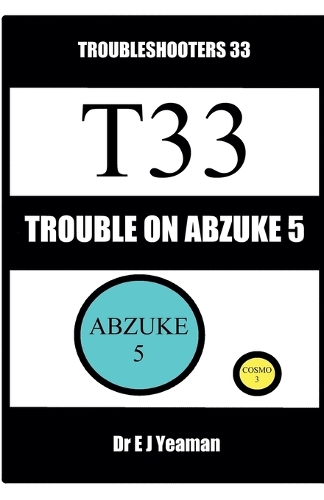 Trouble on Abzuke 5
