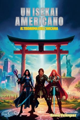 Un Isekai Americano