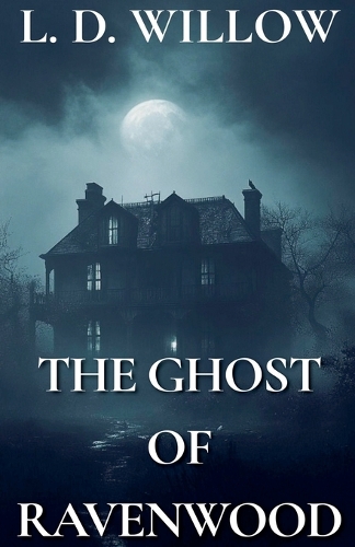 The Ghost of Ravenwood