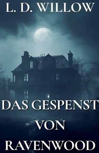 Das Gespenst von Ravenwood