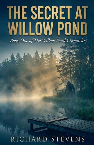The Secret At Willow Pond