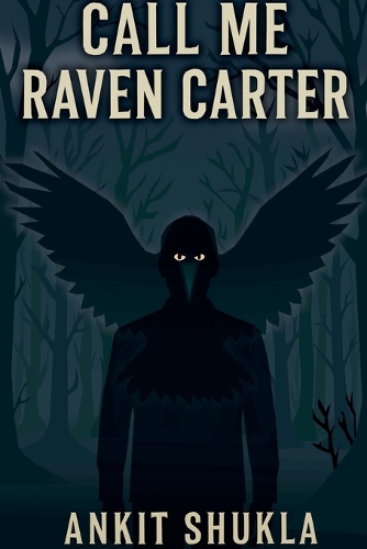 Call Me Raven Carter