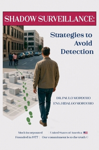 Shadow Surveillance