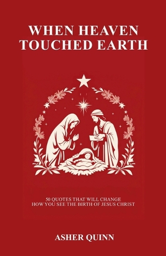 When Heaven Touched Earth