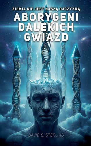Aborygeni dalekich gwiazd