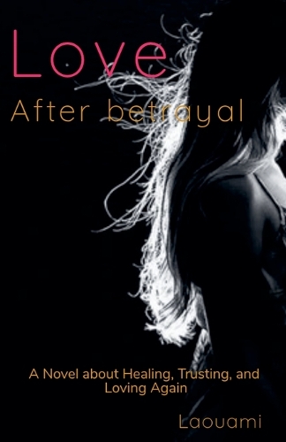 Love After Betrayal