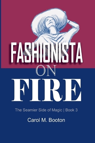 Fashionista on Fire