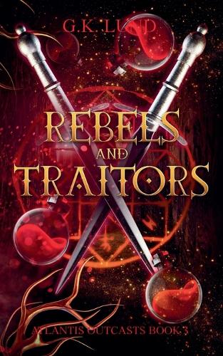 Rebels and Traitors
