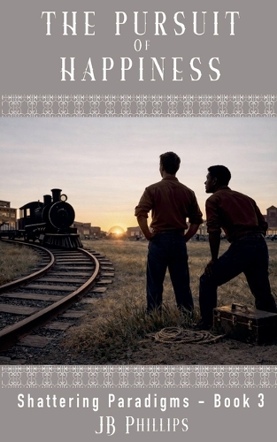 The Pursuit of Happiness
