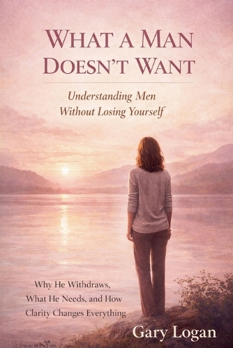 What A Man Doesn't Want