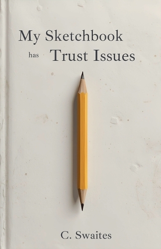 My Sketchbook has Trust Issues
