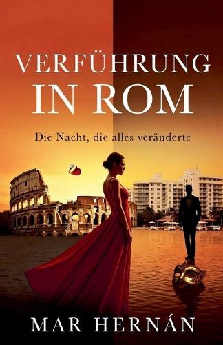 Verführung in ROM