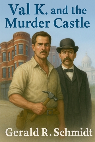 Val K. and the Murder Castle
