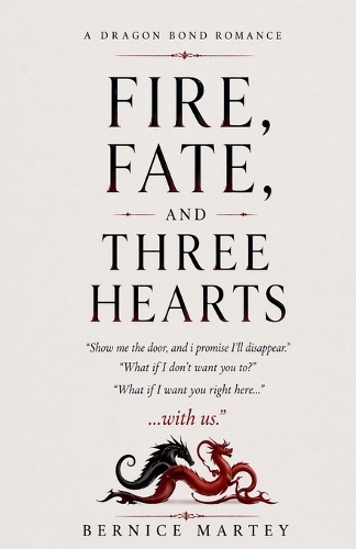 Fire, Fate and Three Hearts