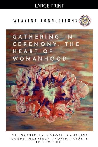 Gathering In Ceremony