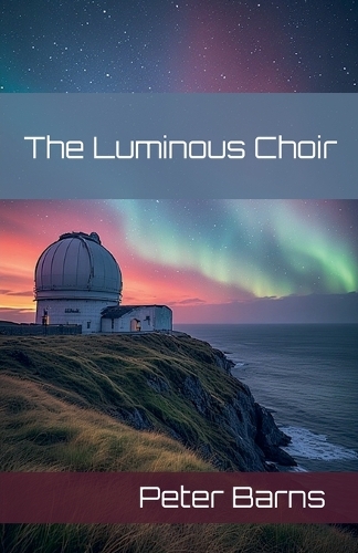 The Luminous Choir
