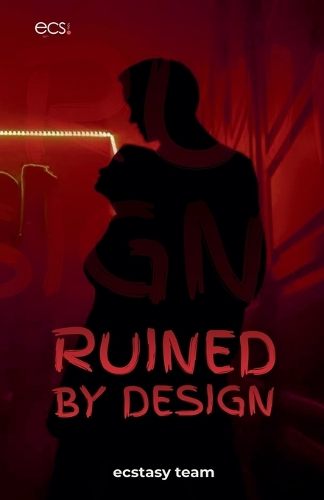 Ruined by Design