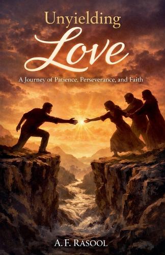 Unyielding Love