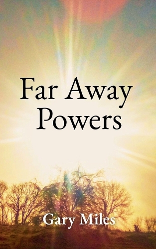 Far Away Powers