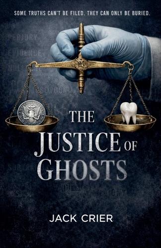 The Justice of Ghosts