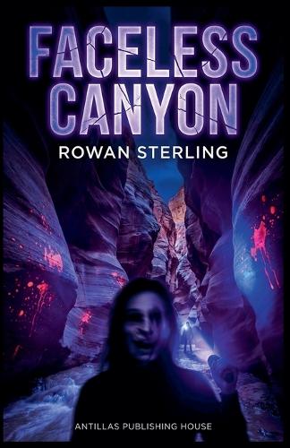 Faceless Canyon