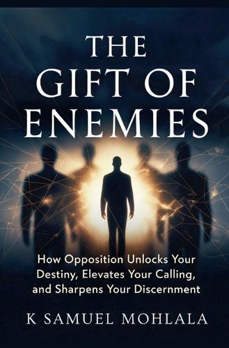 The Gift of Enemies