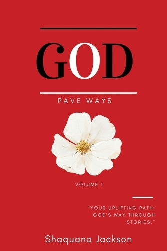 God Pave Ways