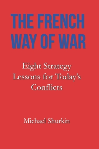The French Way of War